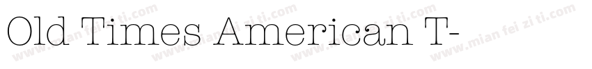 Old Times American T字体转换